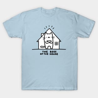 Cat: The Boss of The House T-Shirt